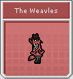 [Image: the_weavles_i.png]