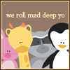 we roll